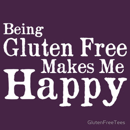 Being Gluten Free Makes Me Happy